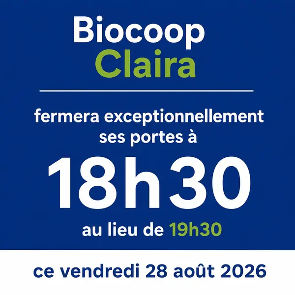 Fermeture exceptionnelle à 18H30 le 28/08/26
